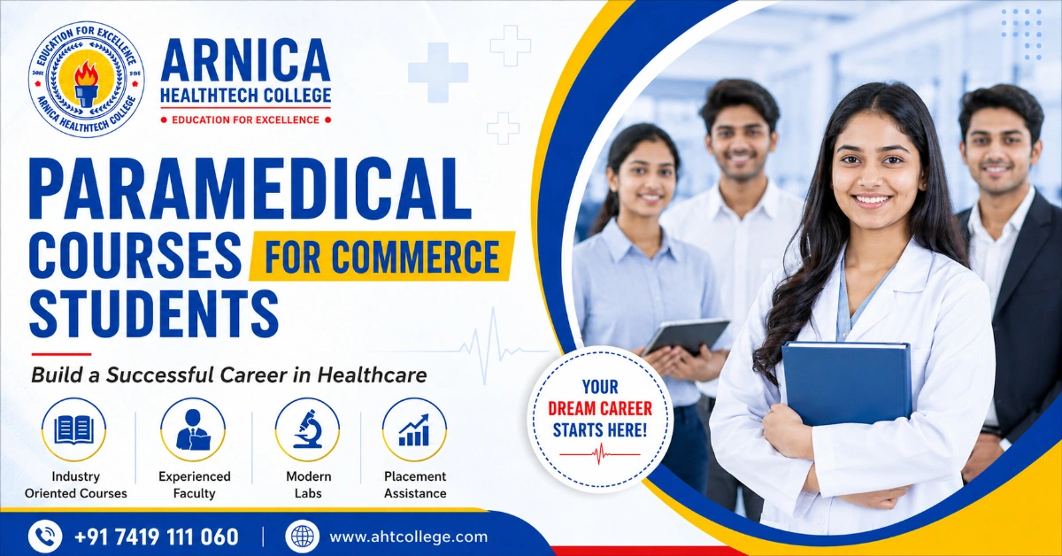 Paramedical Courses for Commerce Students